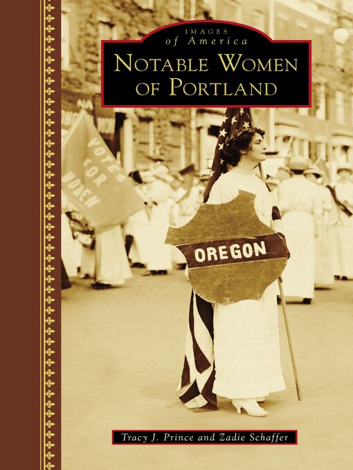 Title details for Notable Women of Portland by Tracy J. Prince - Available